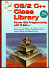 OS/2 C++ Class Library: Power GUI Programming with C Set++