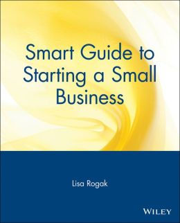 Smart Guide to Starting a Small Business