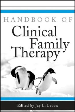 Handbook of Clinical Family Therapy