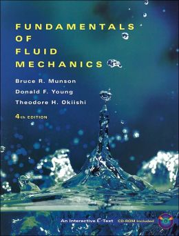 Fundamentals Of Fluid Mechanics / Edition 4 By Bruce R. Munson ...