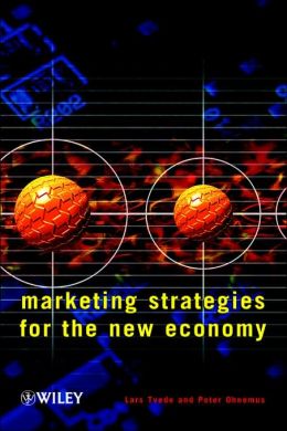 Marketing Strategies for the New Economy