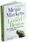 Mean Markets and Lizard Brains: How to Profit from the New Science of Irrationality
