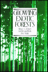 Growing Exotic Forests