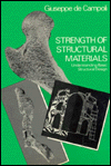 Strength of Structural Materials: Understanding Basic Structural Design