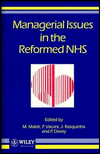 Managerial Issues in the Reformed NHS