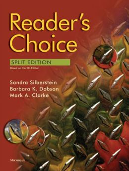 Reader's Choice, 5th edition Sandra Silberstein, Mark A. Clarke and Barbara K. Dobson