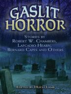 Cover Image: Gaslit Horror: Stories by...