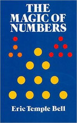 The Magic of Numbers Eric Temple Bell