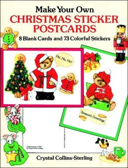Make Your Own Christmas Sticker Postcards: 8 Blank Cards and 73 Colorful Stickers