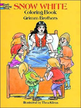 Snow White Coloring Book Brothers Grimm and Thea Kliros