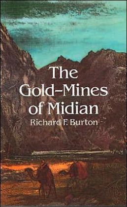 The Gold-Mines of Midian