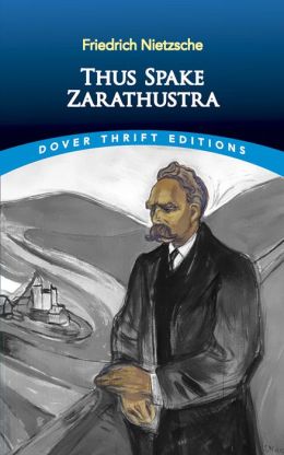 Thus Spake Zarathustra (Dover Thrift edition)