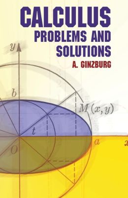 Calculus: Problems and Calculus: Problems and