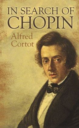 In Search of Chopin Alfred Cortot