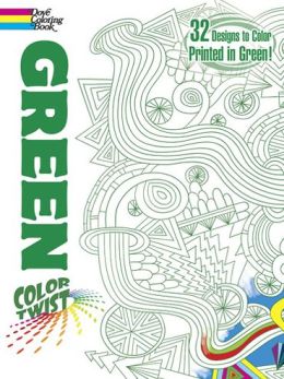 COLORTWIST -- Green Coloring Book Jessica Mazurkiewicz