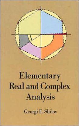 Elementary Real and Complex Analysis