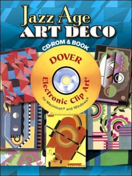 Jazz Age Art Deco CD-ROM and Book (Dover Electronic Clip Art) Serge Gladky
