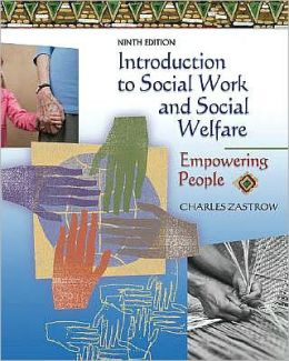 Introduction to Social Work and Social Welfare: Empowering People