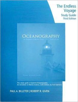 Study Guide Endless Voyage Telecourse for Garrison's Oceanography: An Invitation to Marine Science, 6th Tom S. Garrison