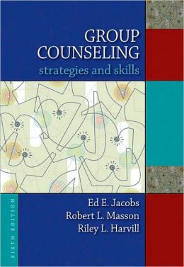 Group Counseling: Strategies and Skills