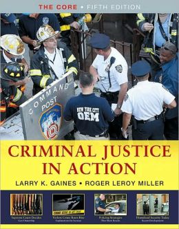 Criminal Justice in Action: The Core