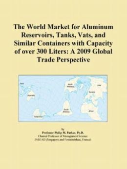 The 2009 Import and Export Market for Iron, Steel or Aluminum Reservoirs, Tanks, Vats and Similar Containers with a Capacity of over 300 Liters in the Middle East Icon Group International