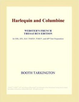 Harlequin and Columbine (Webster's French Thesaurus Edition)