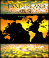 Land Use and Abuse