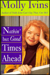 Nothin' but Good Times