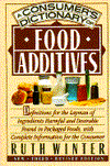 A Consumer's Dictionary of Food Additives: NEW Third Revised Edition