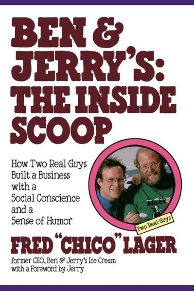 Ben and Jerry's: The inside Scoop