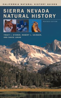 Sierra Nevada Natural History: An Illustrated Handbook