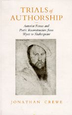 Trials of Authorship: Anterior Forms and Poetic Reconstruction from Wyatt to Shakespeare