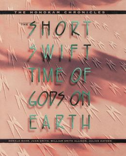 The Short, Swift Time Of Gods On Earth