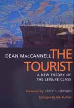 The Tourist: A New Theory of the Leisure Class