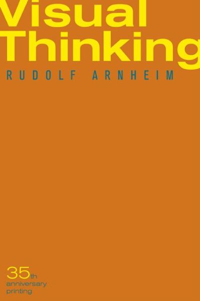 Pdf ebook download Visual Thinking (English literature) by Rudolf Arnheim