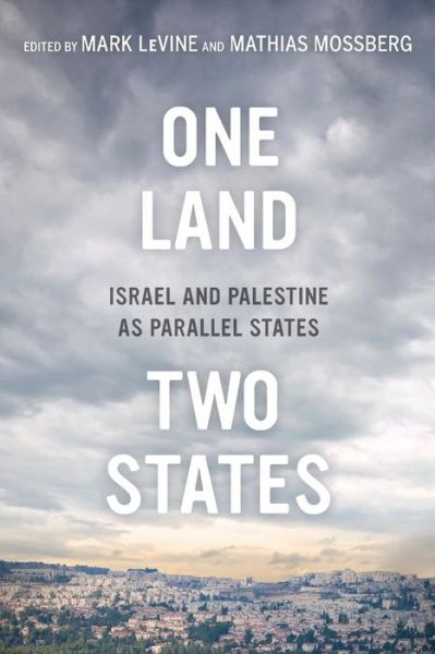 One Land, Two States: Israel and Palestine as Parallel States