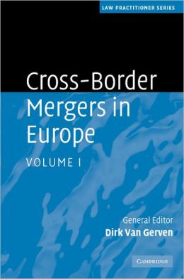 Cross-Border Mergers in Europe (2 Volume Hardback Set)
