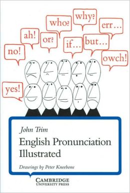 English Pronunciation Illustrated