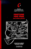 Fortune for Free: And Other Pieces