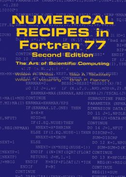 Numerical Recipes in FORTRAN 77: Volume 1, Volume 1 of Fortran Numerical Recipes: The Art of Scientific Computing