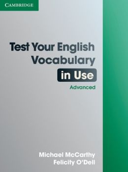 Test Your English Vocabulary in Use: Elementary Michael McCarthy and Felicity O'Dell