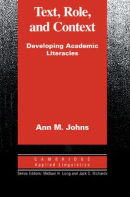 Text, Role and Context: Developing Academic Literacies