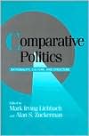Comparative Politics: Rationality, Culture, and Structure