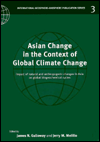 Asian Change in the Context of Global Change: Impact of Natural and Anthropogenic Changes in Asia on Global Biogeochemical Cycles