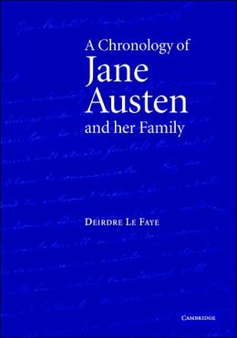 A Chronology of Jane Austen and her Family: 1700-2000
