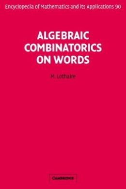 Algebraic Combinatorics on Words