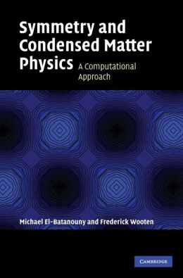 Symmetry and Condensed Matter Physics: A Computational Approach