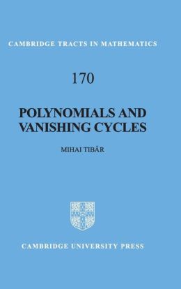 Polynomials and vanishing cycles Mihai Tibar