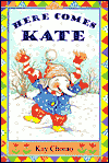 Here Comes Kate